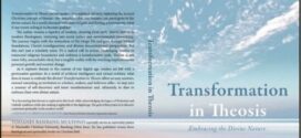 Transformation in Theosis (Embracing the Divine Nature)